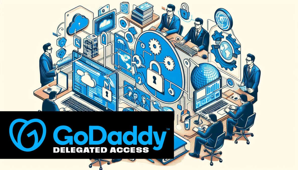 How to Grant Delegated Access on GoDaddy in 5 Simple Steps feature image