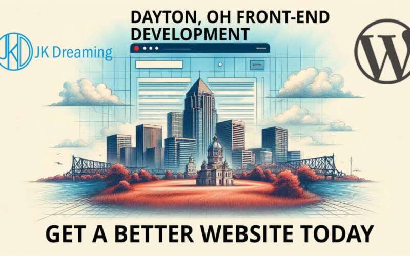 Dayton Ohio Front End Development